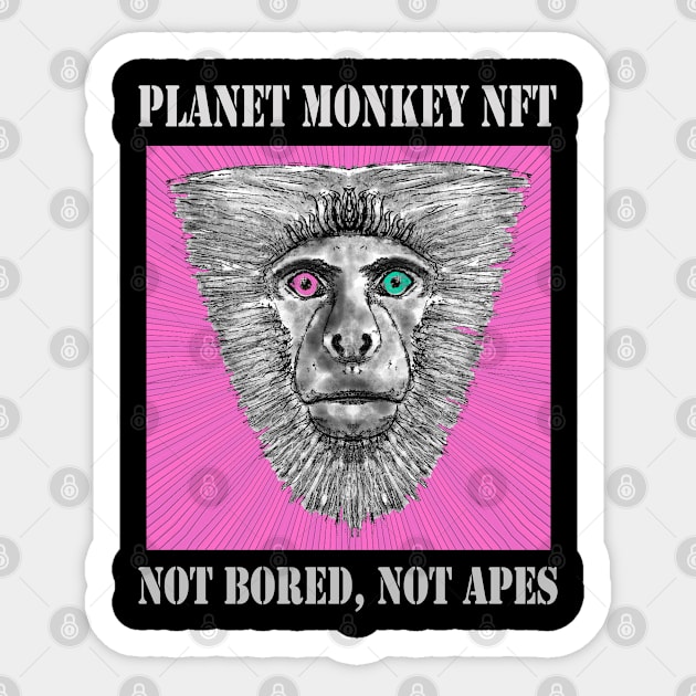 On Planet Monkey nft Collection Not Bored Apes Sticker by PlanetMonkey